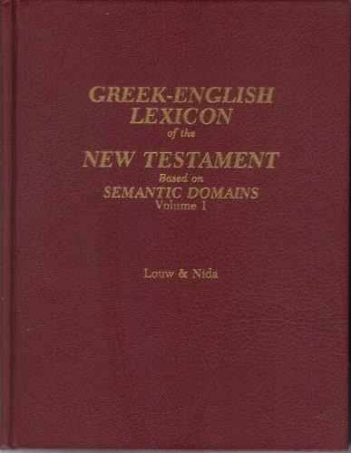 L&N - Greek-English Lexicon of the New Testament Based on Semantic Domains