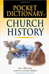 Pocket Dictionary of Church History